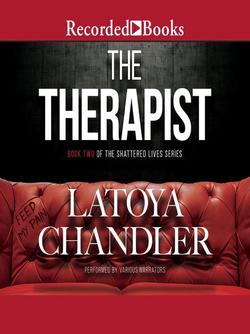 Title details for The Therapist by Latoya Chandler - Available